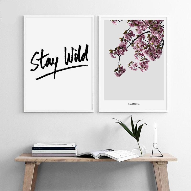 Stay Wild Magnolia - Nordic Side - 